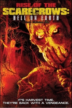 Rise of the Scarecrows: Hell on Earth yesmovies