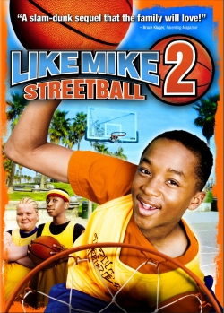 Like Mike 2: Streetball yesmovies