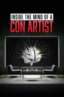 Inside the Mind of a Con Artist yesmovies