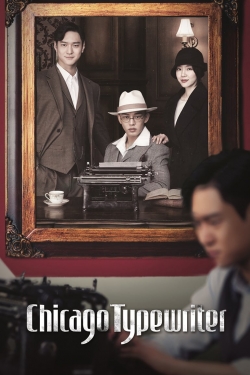 Chicago Typewriter yesmovies