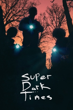 Super Dark Times yesmovies