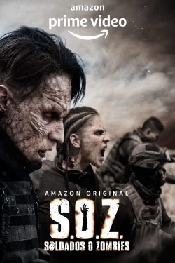 S.O.Z.: Soldiers or Zombies yesmovies