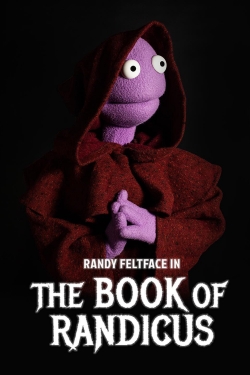 Randy Feltface: The Book of Randicus yesmovies
