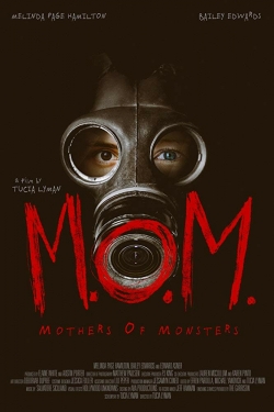 M.O.M. Mothers of Monsters yesmovies