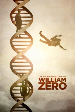 The Reconstruction of William Zero yesmovies