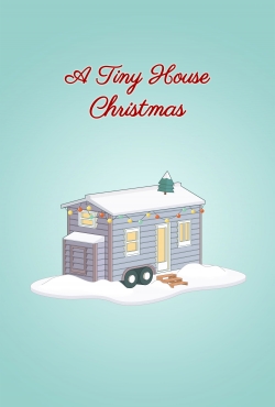 A Tiny House Christmas yesmovies