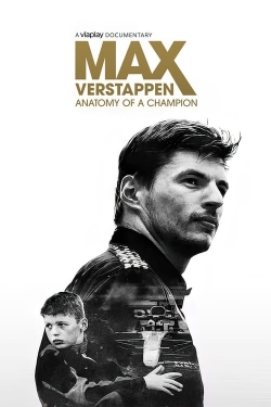 Max Verstappen: Anatomy of a Champion yesmovies