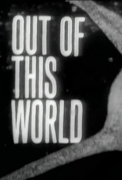 Out of This World yesmovies