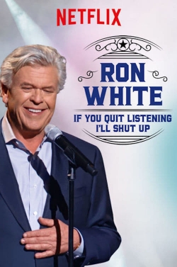 Ron White: If You Quit Listening, I'll Shut Up yesmovies