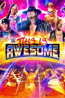 WWE This Is Awesome yesmovies