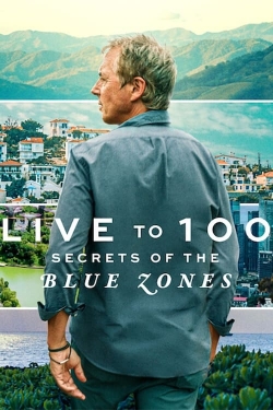 Live to 100: Secrets of the Blue Zones yesmovies