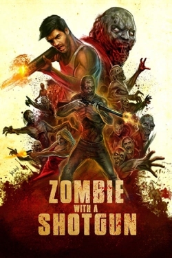 Zombie with a Shotgun yesmovies