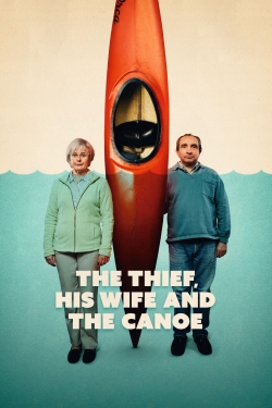 The Thief, His Wife and the Canoe yesmovies