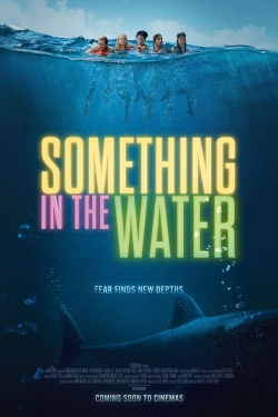 Something in the Water yesmovies