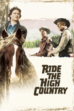 Ride the High Country yesmovies