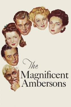 The Magnificent Ambersons yesmovies