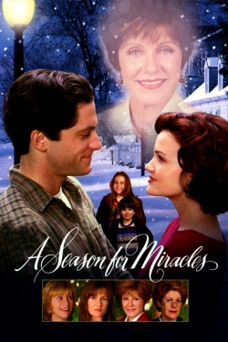 A Season for Miracles yesmovies