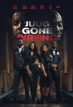 Juug Gone Wrong yesmovies