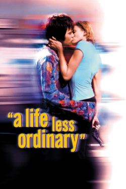 A Life Less Ordinary yesmovies