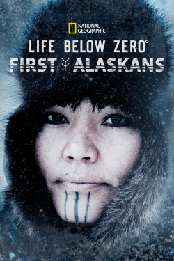 Life Below Zero: First Alaskans yesmovies