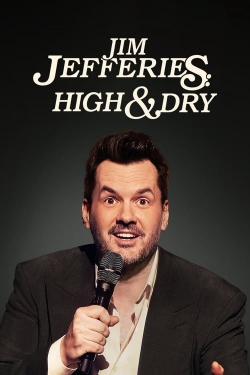 Jim Jefferies: High n' Dry yesmovies