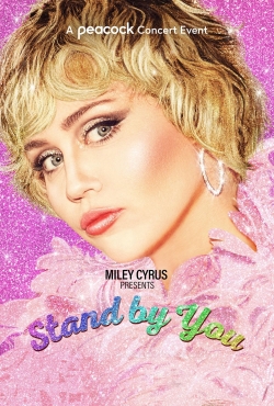 Miley Cyrus Presents Stand by You yesmovies