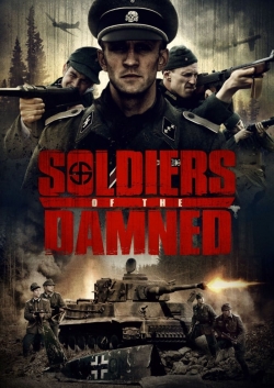 Soldiers Of The Damned yesmovies