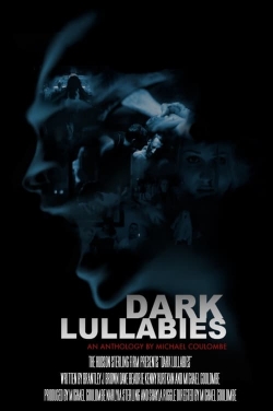 Dark Lullabies: An Anthology by Michael Coulombe yesmovies