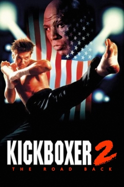 Kickboxer 2:  The Road Back yesmovies