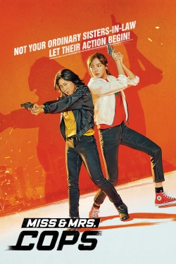 Miss & Mrs. Cops yesmovies