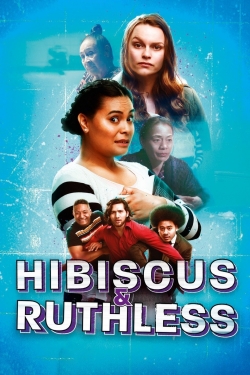 Hibiscus & Ruthless yesmovies