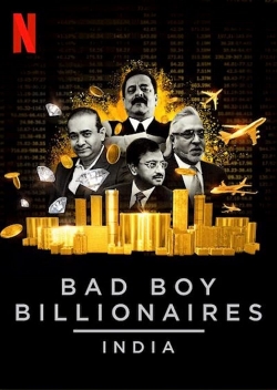 Bad Boy Billionaires: India yesmovies