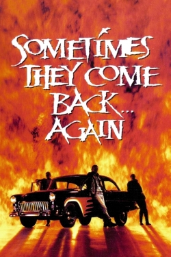 Sometimes They Come Back... Again yesmovies