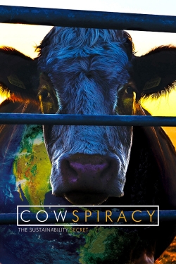 Cowspiracy: The Sustainability Secret yesmovies