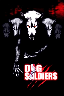 Dog Soldiers yesmovies