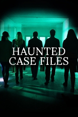 Haunted Case Files yesmovies