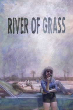 River of Grass yesmovies