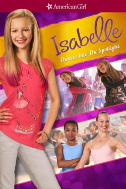 An American Girl: Isabelle Dances Into the Spotlight yesmovies