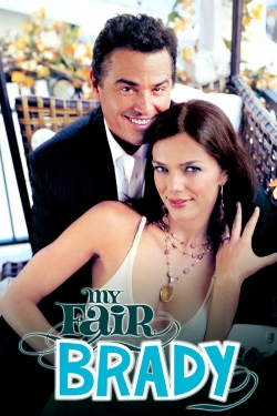 My Fair Brady yesmovies