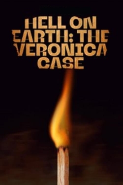 Hell on Earth: The Verónica Case yesmovies