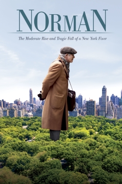 Norman: The Moderate Rise and Tragic Fall of a New York Fixer yesmovies