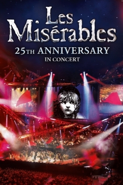 Les Misérables in Concert - The 25th Anniversary yesmovies