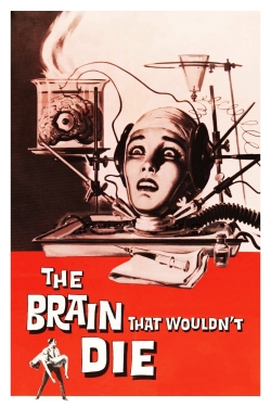 The Brain That Wouldn't Die yesmovies