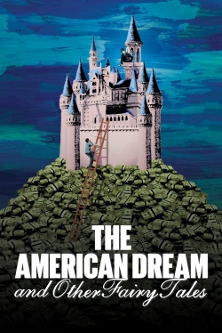 The American Dream and Other Fairy Tales yesmovies