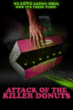 Attack of the Killer Donuts yesmovies