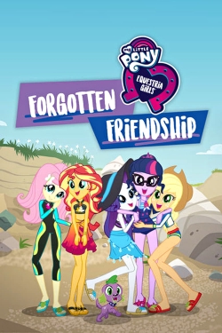 My Little Pony: Equestria Girls - Forgotten Friendship yesmovies