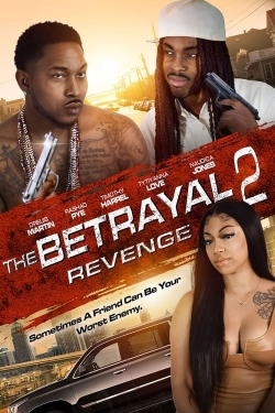 The Betrayal 2: Revenge yesmovies