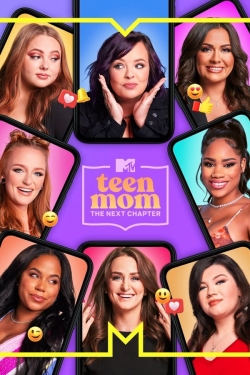 Teen Mom: The Next Chapter yesmovies