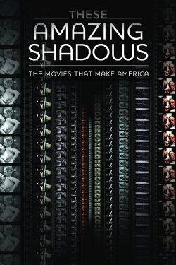 These Amazing Shadows yesmovies