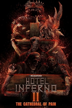 Hotel Inferno 2: The Cathedral of Pain yesmovies